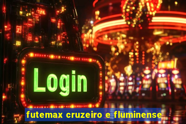 futemax cruzeiro e fluminense